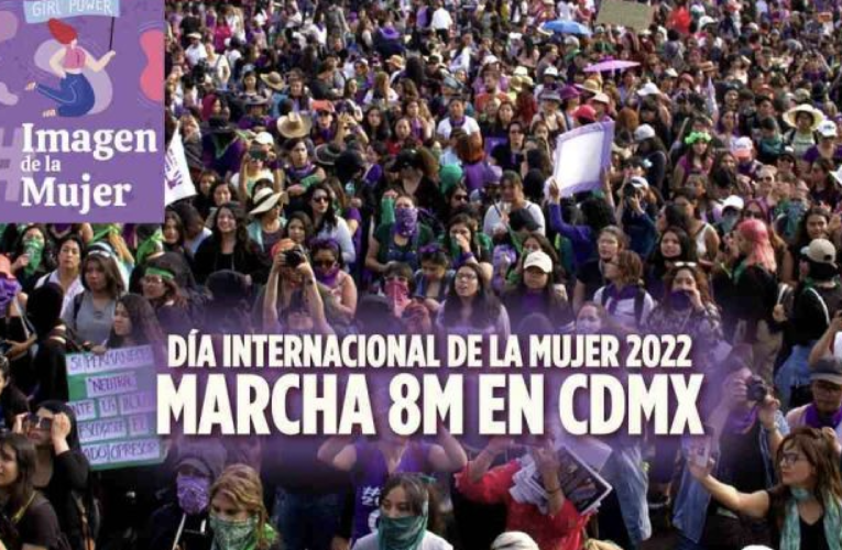 Marcha 8M CDMX por Día Internacional de la Mujer.